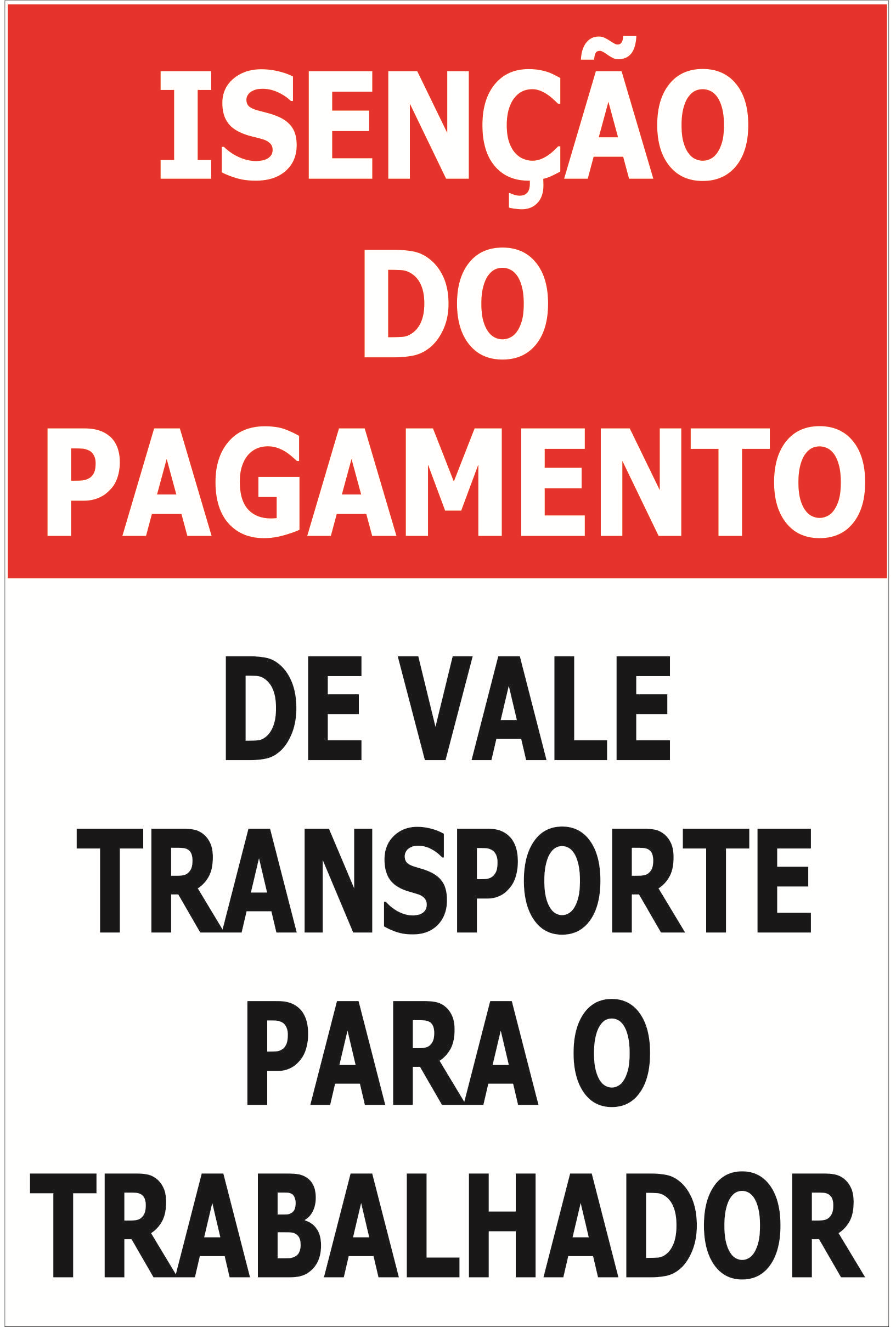 TRABALHADOR DEVE SER BENEFICIADO...